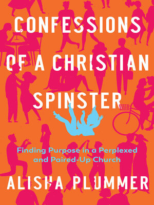 cover image of Confessions of a Christian Spinster